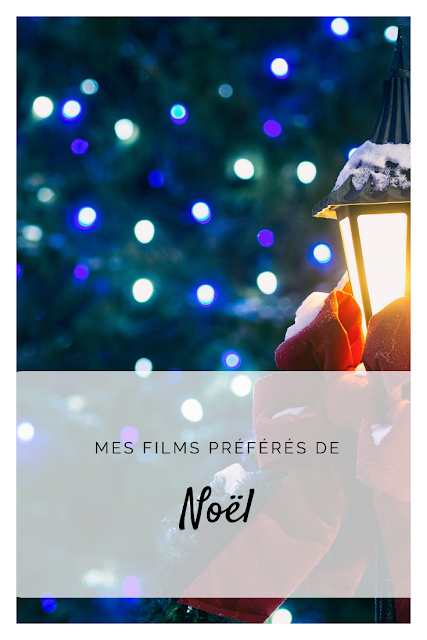 Mes films de Noël préférés