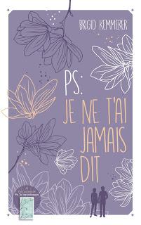 Letters to the Lost #2 PS je ne t’ai jamais dit de Brigid Kemmerer