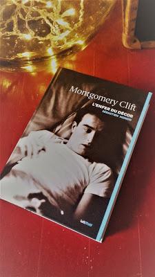 Montgomery Clift, L'Enfer du décor - Sébastien Monod