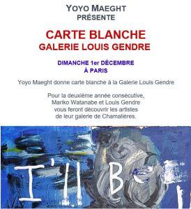 Galerie LOUIS GENDRE-  Yoyo MAEGHT – le 1er Décembre 2019