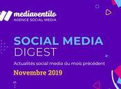 Social Media Digest Novembre retour actualités réseaux sociaux