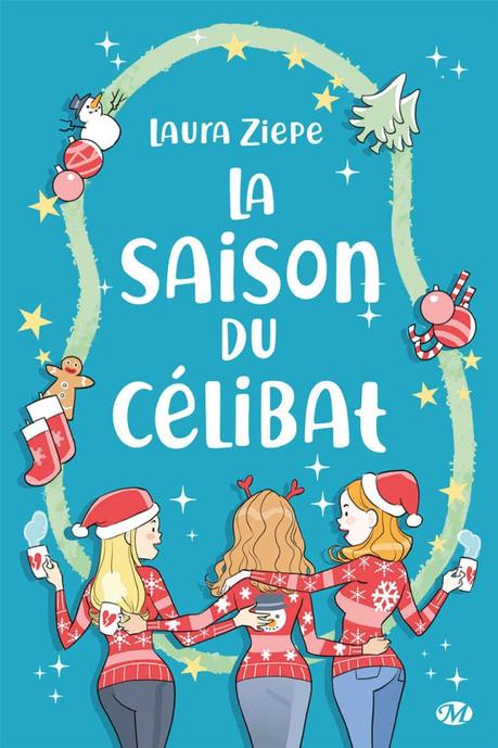 La saison du célibat de Laura Ziepe