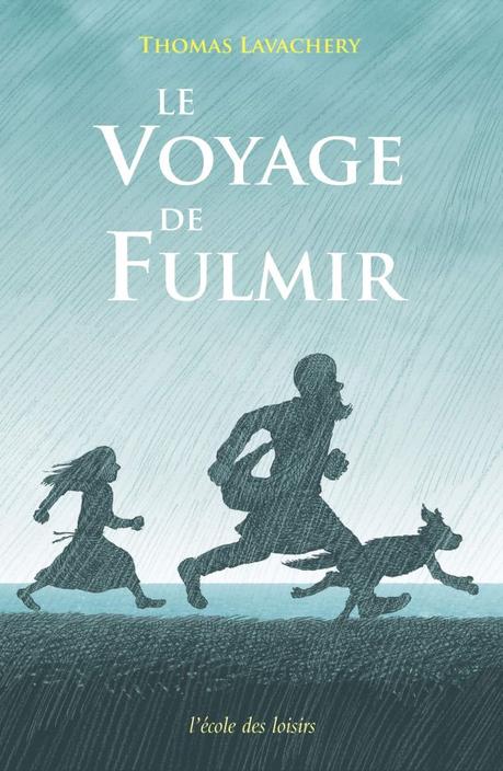 Le voyage de Fulmir de Thomas Lavachery