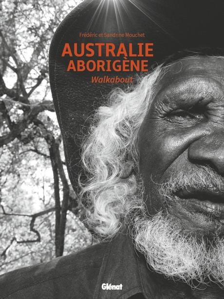 Un livre photo sur les cultures aborigènes