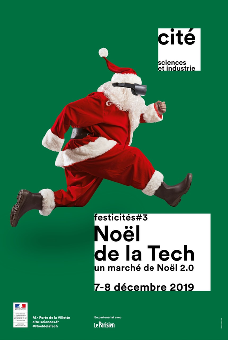 Noël de la Tech - les 7 et 8 décembre à la Cité des sciences et de l'industrie