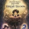 La pathétique histoire de Birdie Bloom de Temre Beltz