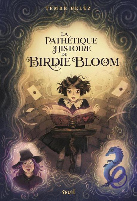 La pathétique histoire de Birdie Bloom de Temre Beltz