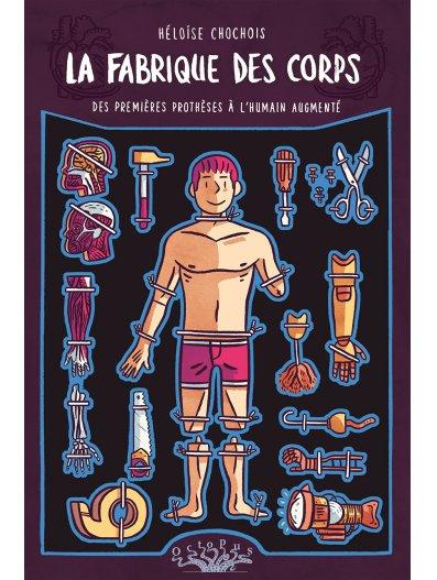 La fabrique des corps, Héloïse Chochois (2017)