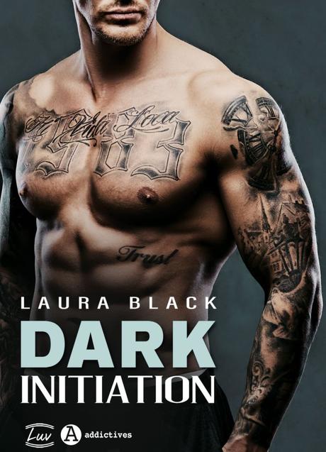 Dark Initiation de Laura Black
