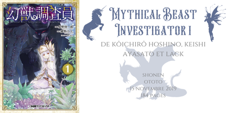Mythical best investigator #1 • Kôichirô Hoshino, Keishi Ayasato et Lack