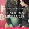 Le vol des Libellules de Leila Meacham
