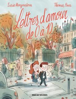 Lettres d'amour de 0 à 10 adapté en BD de Suzie Morgenstern illustré par Thomas Baas