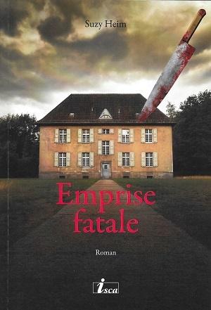 Emprise fatale, de Suzy Heim
