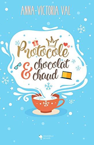 Top Ten Tuesday #72 - Les 10 romans où le personnage principal a un métier original ou peu commun Couverture Protocole & Chocolat Chaud