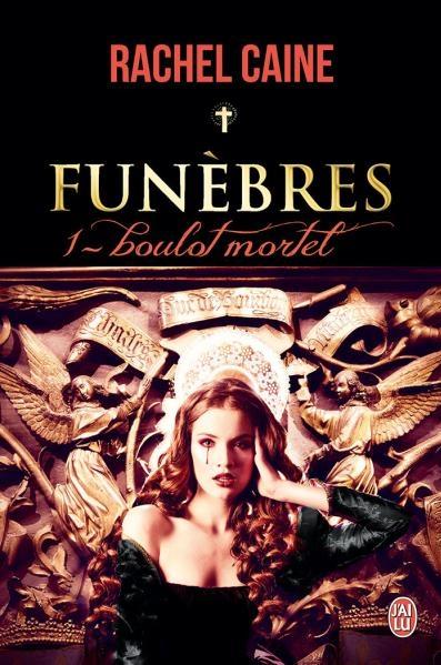 Couverture Funèbres, tome 1 : Boulot mortel