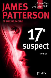 The women murder club #17  17ème suspect de James Patterson et Maxime Paetro
