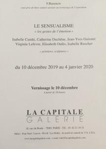 Galerie LA CAPITALE « Le Sensualisme »  Les gestes de l’émotion » 10 Décembre au 4 Janvier 2020