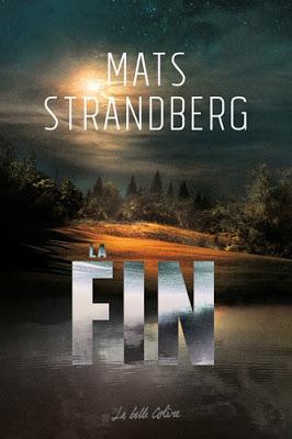 La Fin de Mats Strandberg