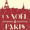 Un Noël à Paris de Nicolas Chastain