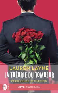 La théorie du tombeur #2 Périlleuse situation de Lauren Layne