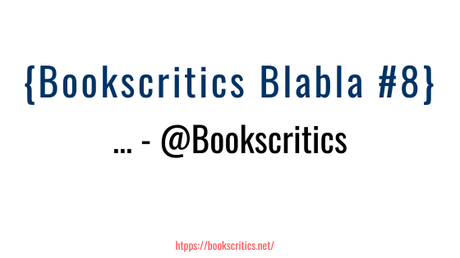 {Bookscritics Blabla} … – @Bookscritics