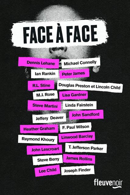 News : Face à Face - Anthologie Lehane Connelly Rankin (Fleuve)