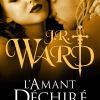 L’Amant déchiré de J.R. Ward