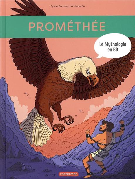 Prométhée, la mythologie en BD