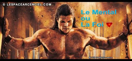 Le Mental ou la Foi