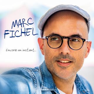 Marc Fichel, Encore Un Instant... en concert à l'Européen, et en album chez Faubourg du Monde