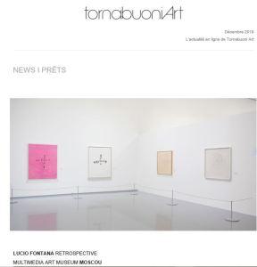 Galerie TORNABUONI  Lucio FONTANA à Moscou  27 Novembre au 23 Février 2020