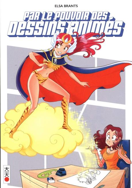 Par le pouvoir des dessins animés d’Elsa Brants