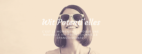 Wit Potentielles : Sonia nous parle de son coaching 100% féminin
