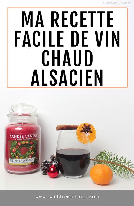 Ma recette facile de vin chaud alsacien