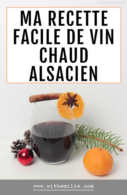 Ma recette facile de vin chaud alsacien