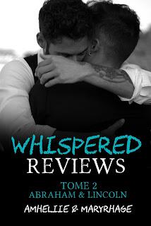 Whispered reviews #2 Abraham & Lincoln de Amélie C Astier et Mary Matthews