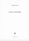 Olivia Elias  Chaos traversée