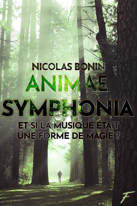 Animae Symphonia de Nicolas Bonin