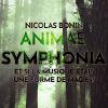 Animae Symphonia de Nicolas Bonin