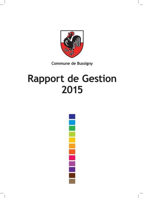 lettre de motivation agent de déchetterie Rapport de gestion 2015 - Commune de Bussigny by Commune de ...