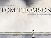Thomson, esquisses d’un printemps