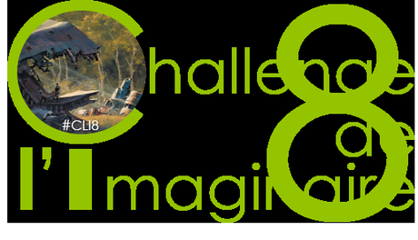Mon inscription au challenge : littérature de l’imaginaire 8ème édition Mon inscription au challenge : littérature de l’imaginaire 8ème édition