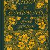 Raison et sentiments de Jane Austen Raison et sentiments de Jane Austen