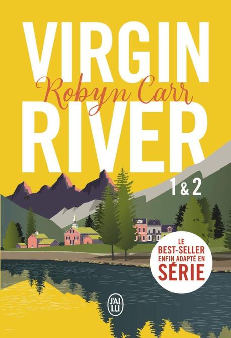 Les chroniques de Virgin River, tomes 1&2 de Robyn Carr