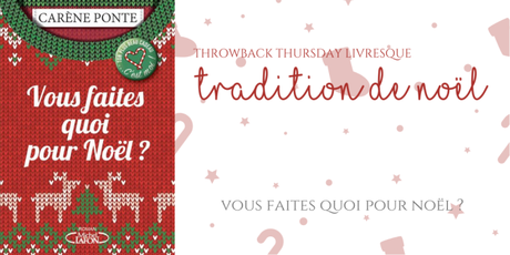 Throwback Thursday Livresque #93 : Tradition de Noël