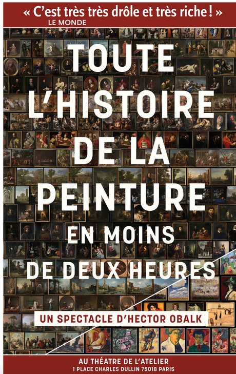 HISTOIRE DE LA PEINTURE EN MOINS DE DEUX HEURES au Théatre de l’Atelier