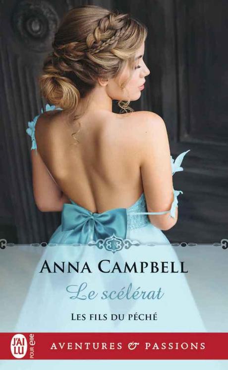 Le Scélérat d’Anna Campbell