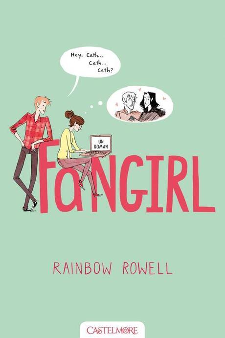 {Challenge #10.7} Fangirl, Rainbow Rowell – @Bookscritics