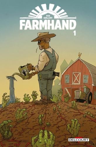 Farmhand, tome 1 -  Rob Guillory