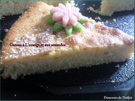 Gateau à l'orange et aux amandes Gateau à l'orange et aux amandes